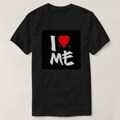 I Heart Me Valentines Day T_Shirt