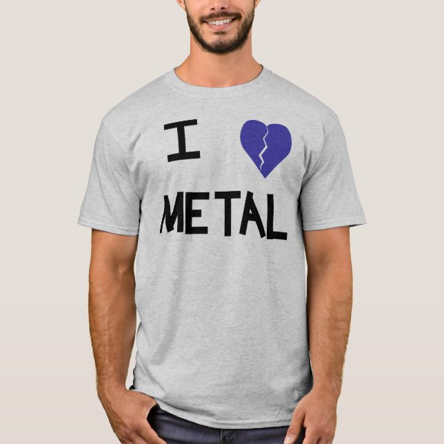 i heart metal 4 T-Shirt (Front)