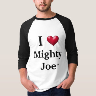 I heart Mighty Joe T-Shirt