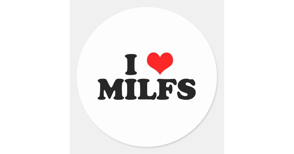 I Heart Milfs Classic Round Sticker Zazzle