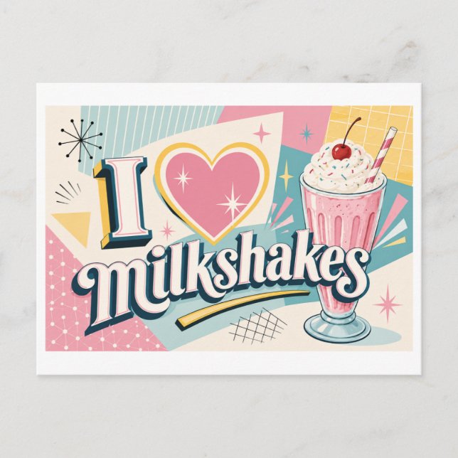 "I [Heart] Milkshakes" Postcard (Front)