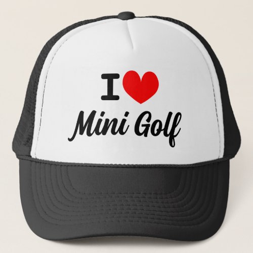I heart mini golf trucker hat for miniature golfer