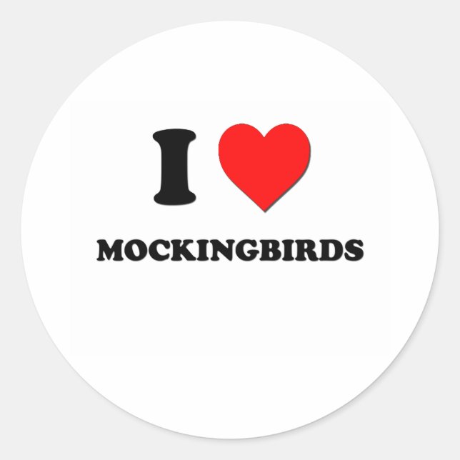 I Heart Mockingbirds Classic Round Sticker (Front)