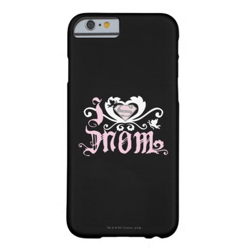 I Heart Mom  Pink Barely There iPhone 6 Case