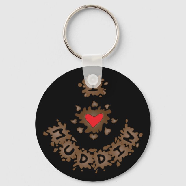 I Heart Muddin Keychain (Front)