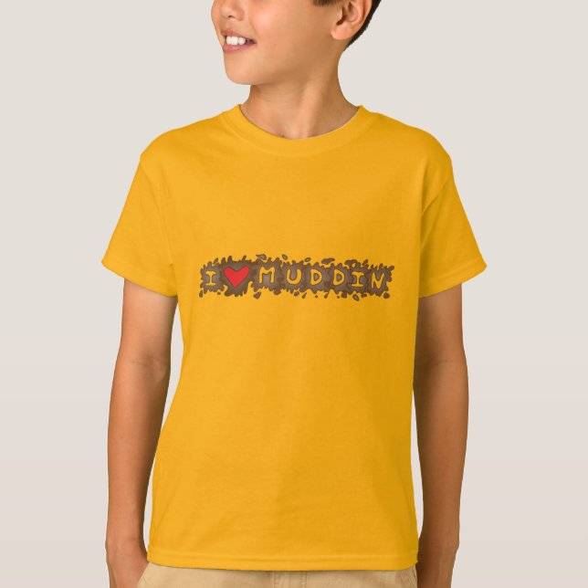 I Heart Muddin T-Shirt (Front)