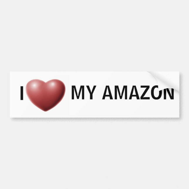 I heart my amazon bumper sticker (Front)