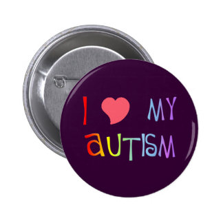 I Heart My Autism Buttons