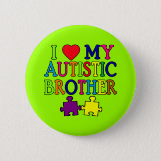 I Heart My Autistic Brother Pinback Button