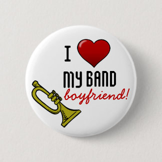 I Heart My Band Boyfriend Pinback Button