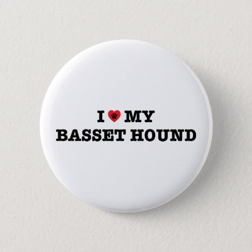 I Heart My Basset Hound Button