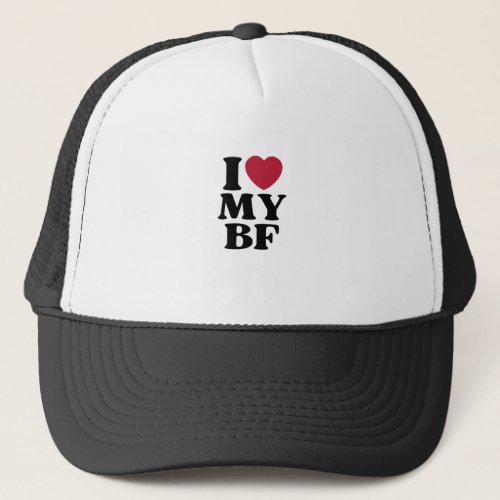 I Heart My BF Boyfriend Trucker Hat