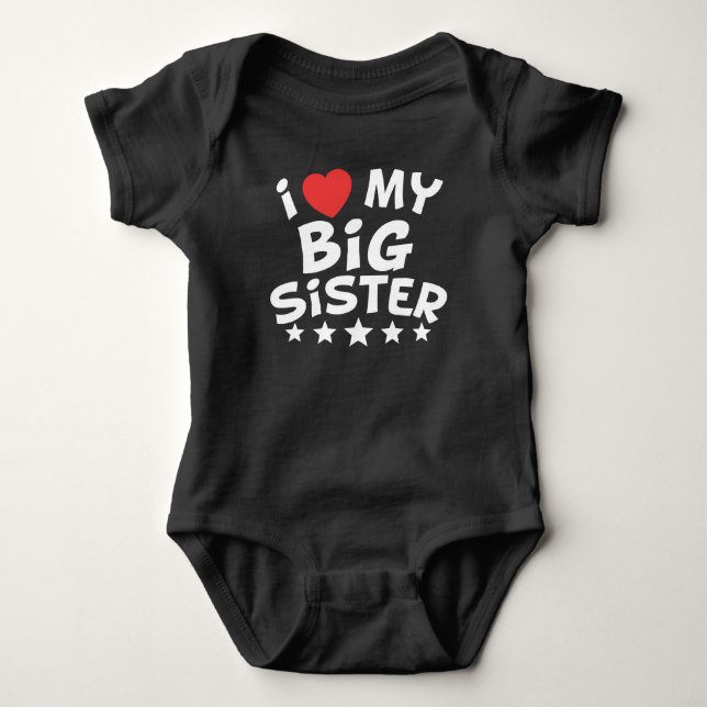 I Heart My Big Sister Baby Bodysuit (Front)