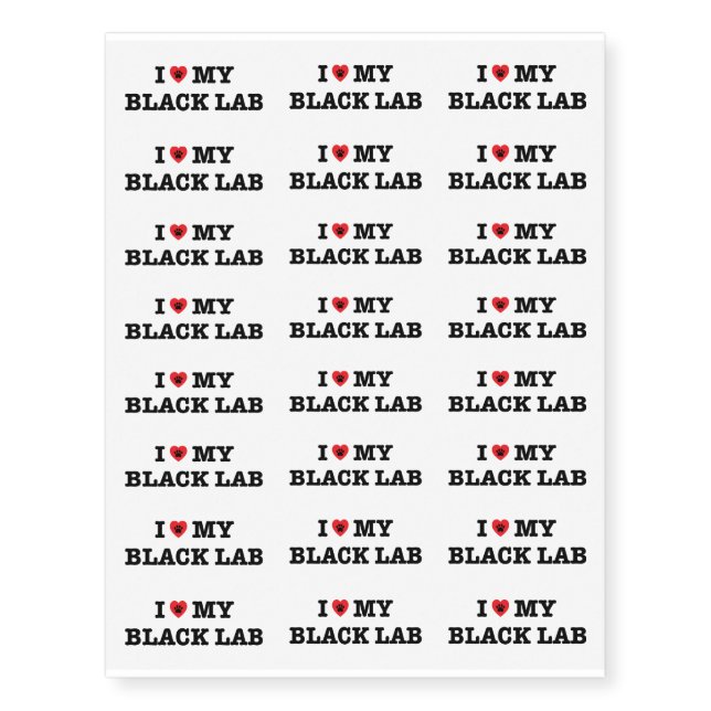 I Heart My Black Lab Temporary Tattoos (Front)