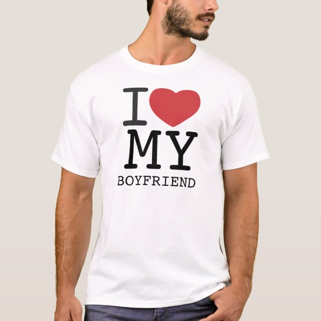 I HEART MY BOYFRIEND customizable T-Shirt (Front)
