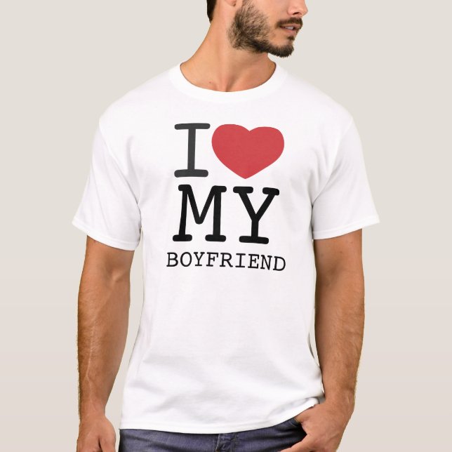 I HEART MY BOYFRIEND customizable T-Shirt (Front)