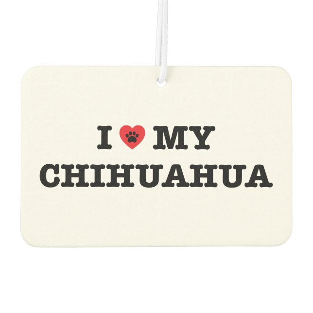 I Heart My Chihuahua Car Air Freshener (Back)