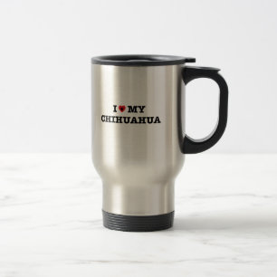 I Heart My Chihuahua Travel Mug