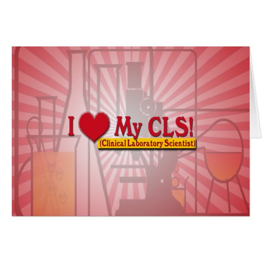 I Heart My CLS LAB SCIENTIST Cards (Front Horizontal)