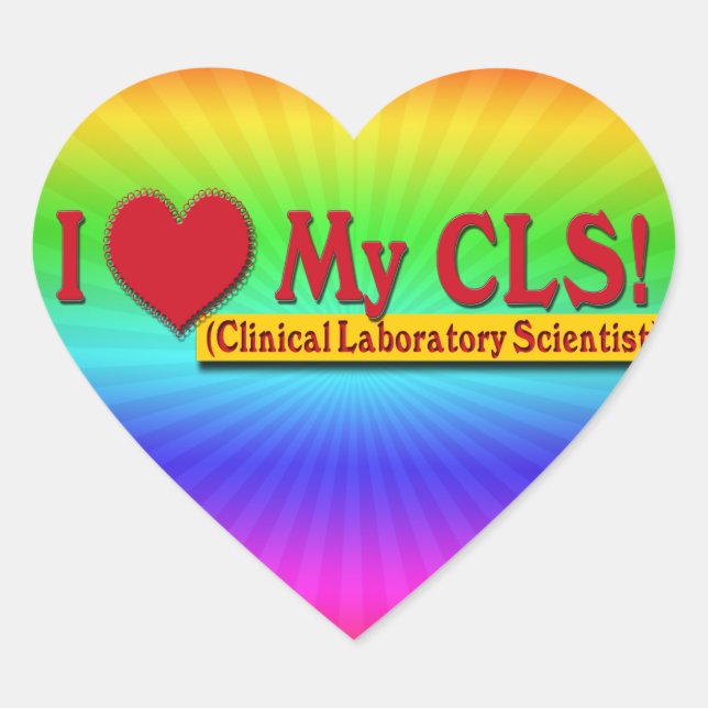 I Heart My CLS  LAB SCIENTIST Sticker (Front)