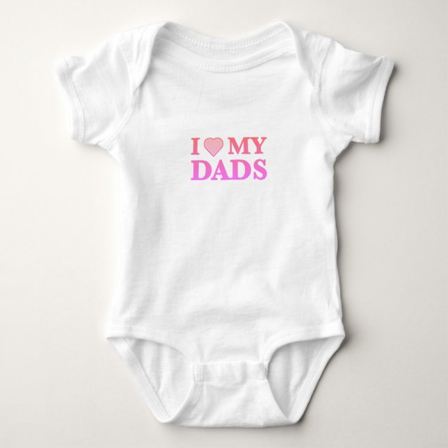 I Heart My Dads in Pink Baby Bodysuit (Front)