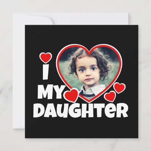 I Heart My Daughter Personalized Photo