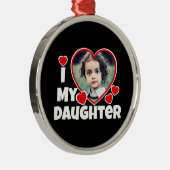I Heart My Daughter Personalized Photo Metal Ornament (Right)