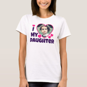 I Heart My Daughter Personalized Photo Pink T-Shirt