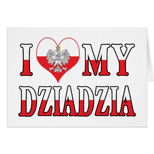 I Heart My Dziadzia (Front Horizontal)