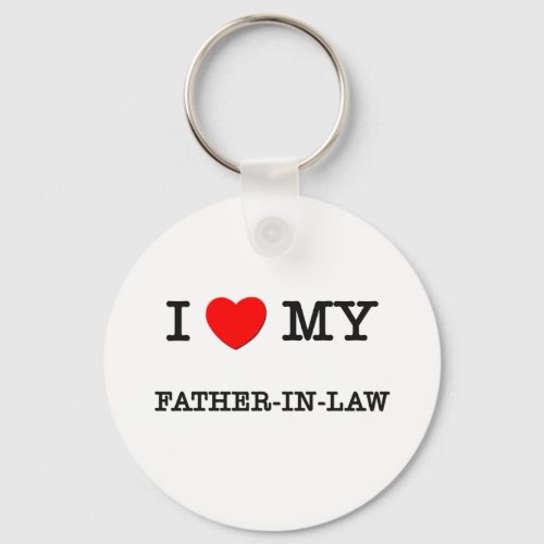 I Heart My FATHER_IN_LAW Keychain