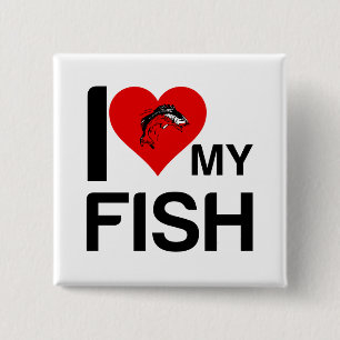 I HEART MY FISH BUTTON