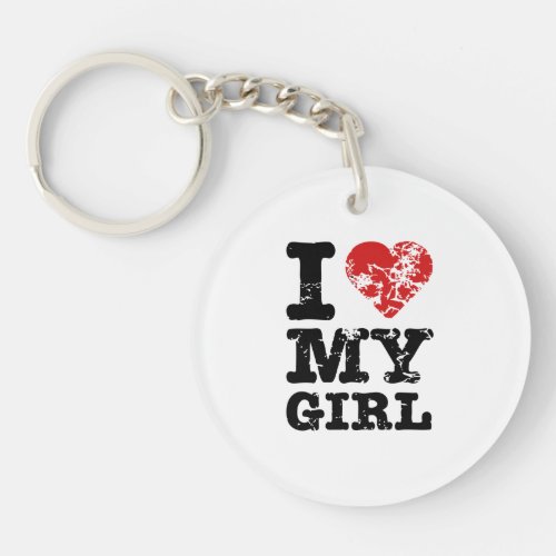 I Heart My Girl Keychain
