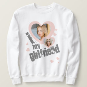 I heart my Girlfriend Photo Cute Grunge Distressed Sweatshirt