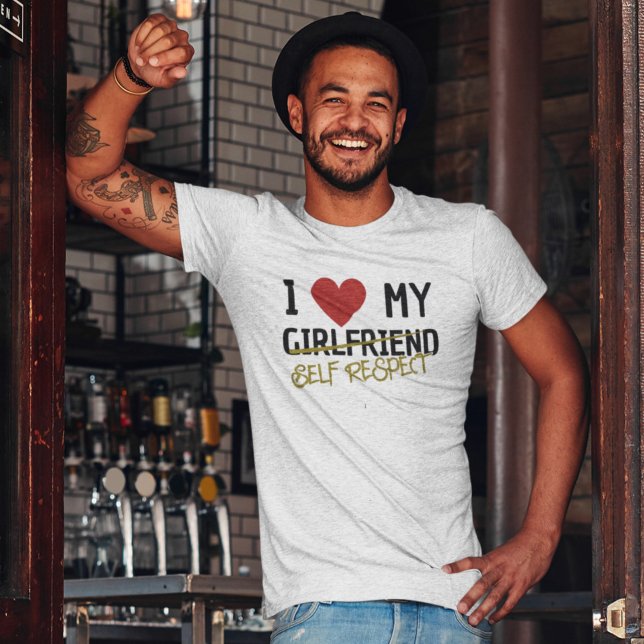 I Heart My Girlfriend Self Respect Breakup light  T-Shirt (Creator Uploaded)