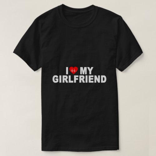 i heart my girlfriend T_Shirt