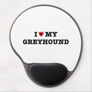I Heart My Greyhound Gel Mouse Pad