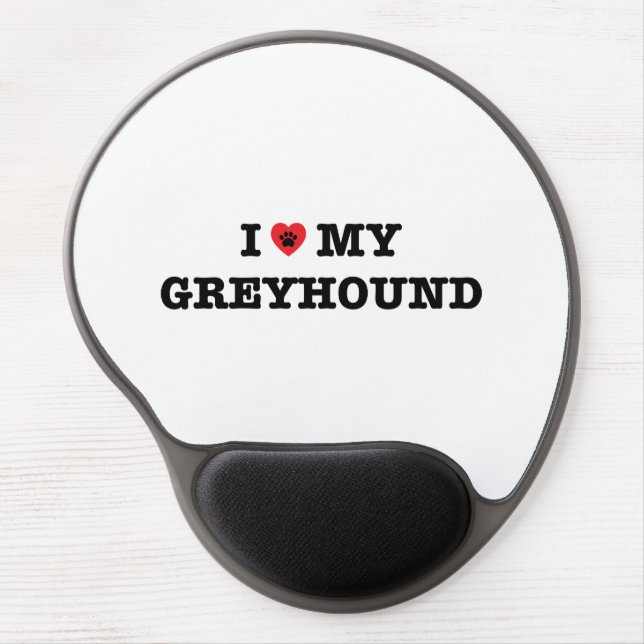I Heart My Greyhound Gel Mouse Pad (Front)