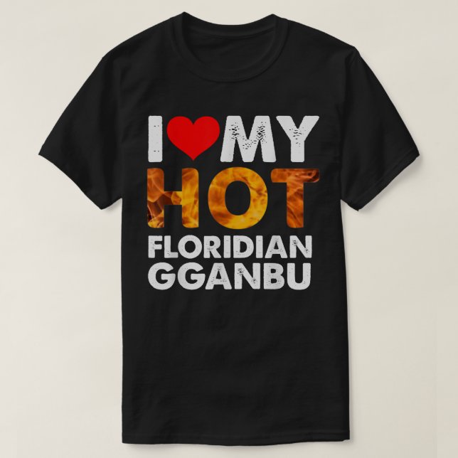I Heart My Hot Floridian Gganbu for BFFs Friends  T-Shirt (Design Front)