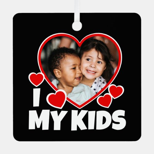 I Heart My Kids Personalized Photo Metal Ornament