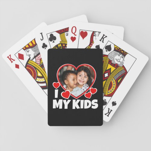 I Heart My Kids Personalized Photo Poker Cards