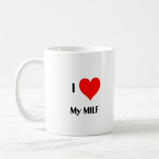 I Heart My MILF Coffee Mug