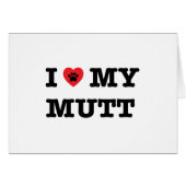 I Heart My Mutt (Front Horizontal)