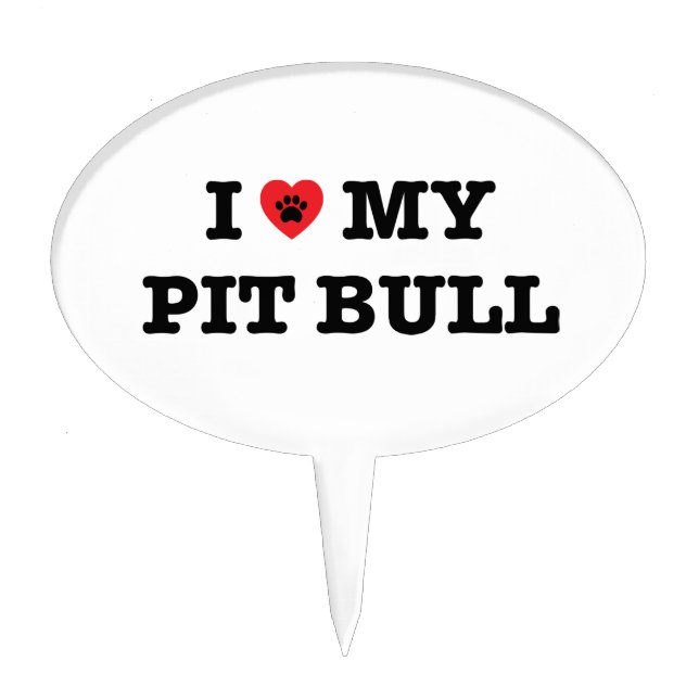 I Heart My Pit Bull Cake Topper (Front)
