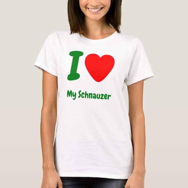 I Heart My Schnauzer T-Shirt (Front)