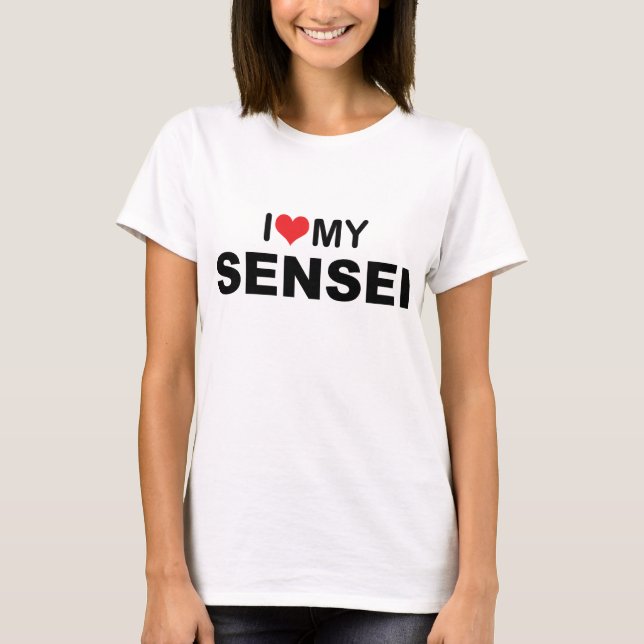 I Heart My Sensei T-Shirt (Front)