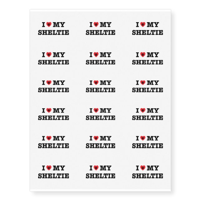 I Heart My Sheltie Temporary Tattoos (Front)