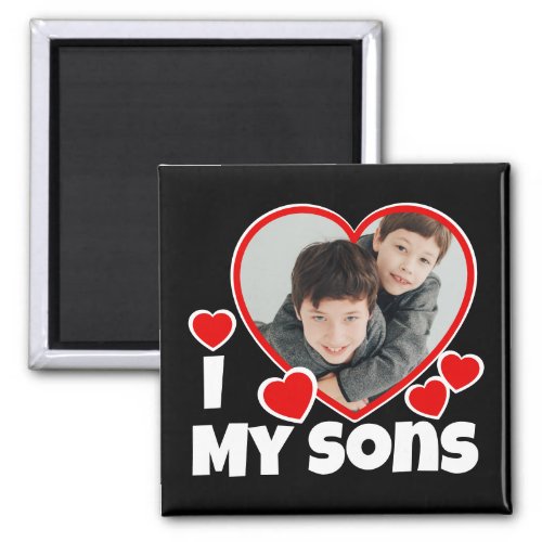 I Heart My Sons Personalized Photo Magnet