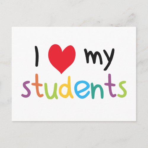 I Heart My Students Teacher Love Postcard