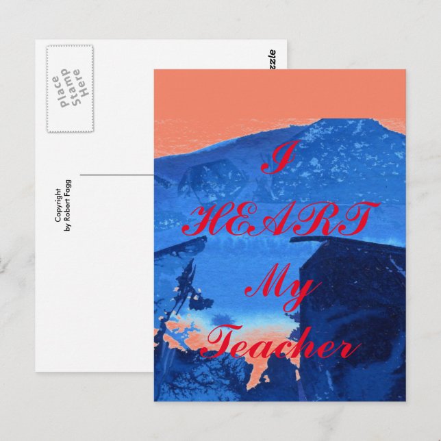 "I Heart My Teacher"  appreciation postcard (Front/Back)