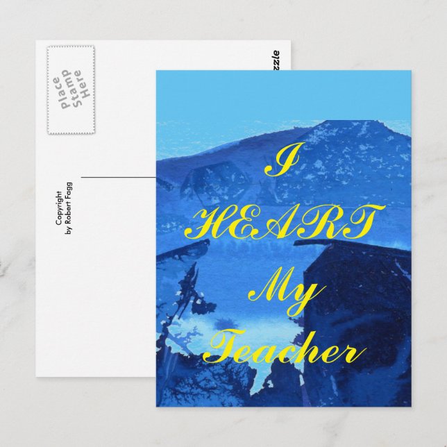 "I Heart My Teacher"  appreciation postcard (Front/Back)